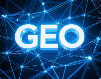 浑源县​GEO优化重塑智能搜索格局，开启数字化推广新方式